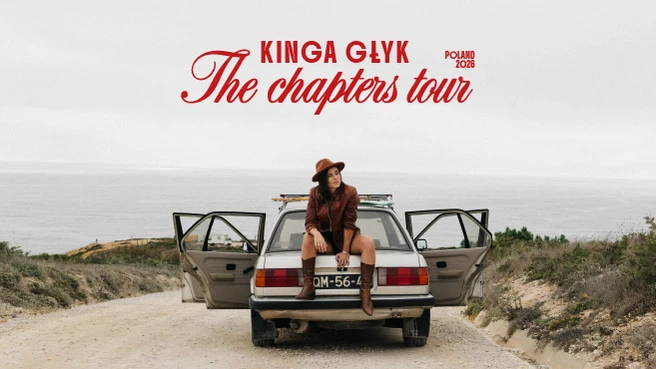 Kinga Głyk "The Chapters Tour"