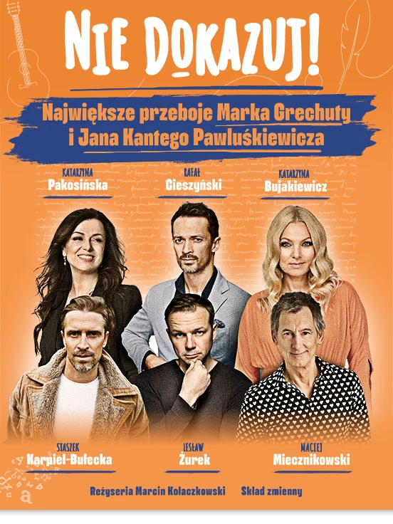 Nie dokazuj! Najwiksze przeboje Marka Grechuty