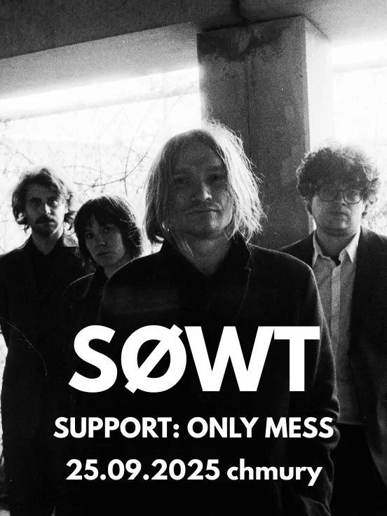 SOWT + Only Mess