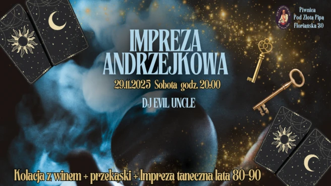 Andrzejki 2025 w Piwnicy pod Złotą Pipą