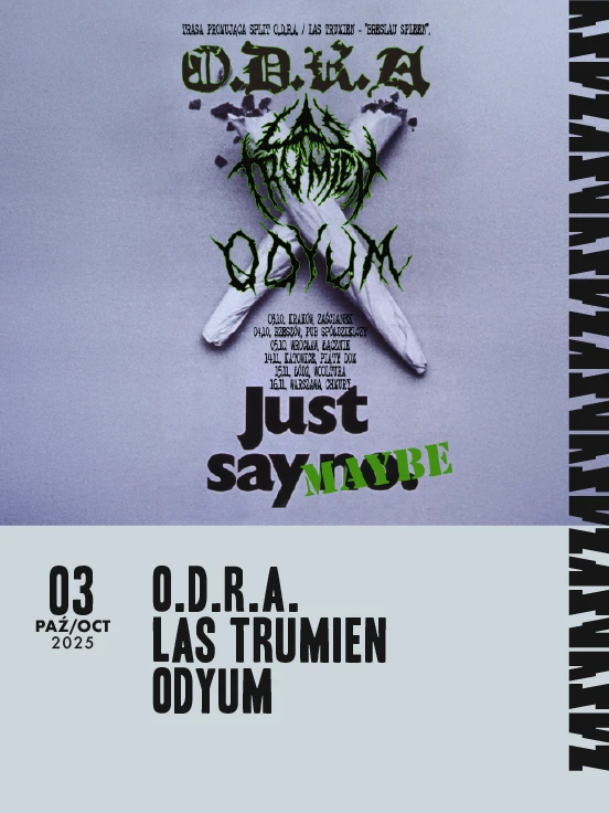 O.D.R.A. + Las Trumien + Odyum