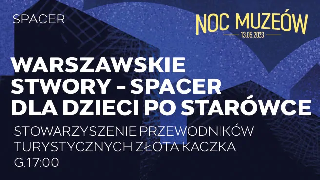 Warszawskie stwory - spacer dla dzieci po Starówce