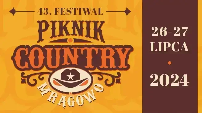 43. Międzynarodowy Festiwal Piknik Country i Folk - SOBOTA