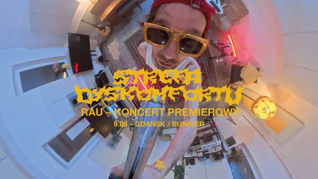 RAU PERFORMANCE | "STREFA DYSKOMFORTU"