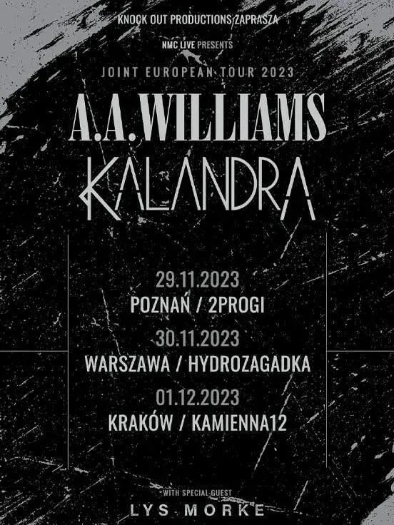 A.A. Williams + Kalandra + Lys Morke