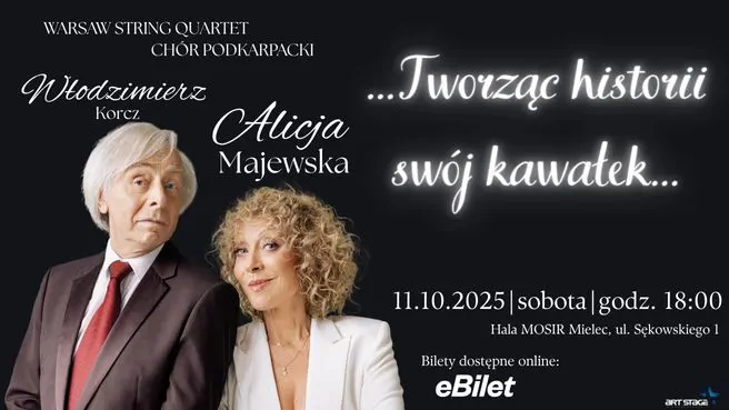Koncert Alicji Majewskiej ...Tworząc historii swój kawałek...