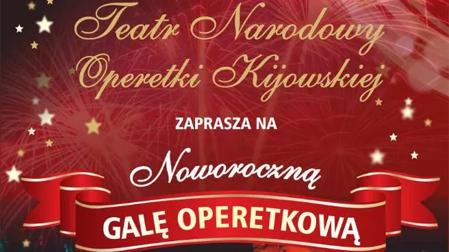Koncert Noworoczny Wielka Gala Operetkowo-Musicalowa