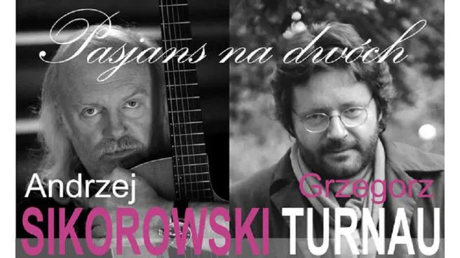 Turnau & Sikorowski "Pasjans na Dwóch"
