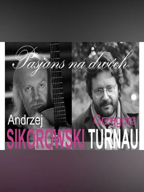 Turnau & Sikorowski "Pasjans na Dwóch"