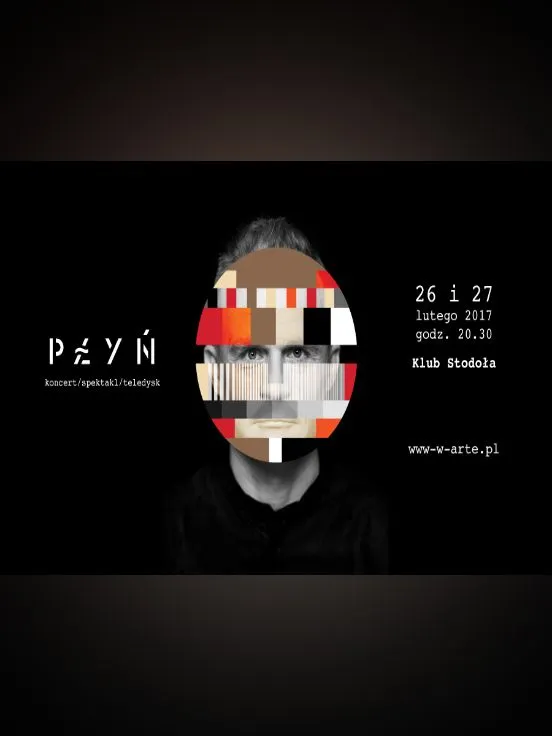 PŁYŃ- Koncert/spektakl/teledysk na podstawie dramatu "J.P Śliwa" Piotra Roguckiego