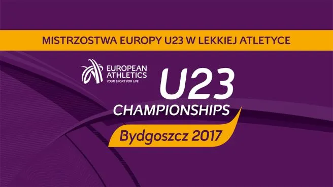 Mistrzostwa Europy U23 w Lekkiej Atletyce Bydgoszcz 2017