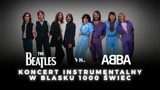 Koncert przy świecach - Abba vs The Beatles