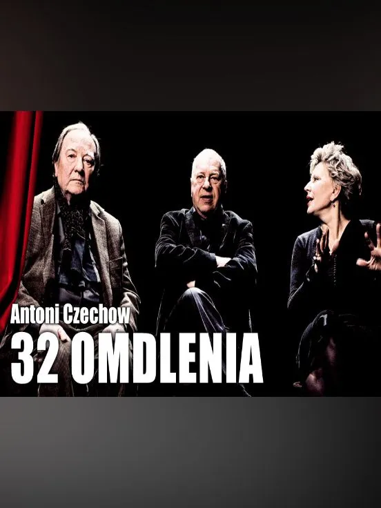 32 Omdlenia (Teatr Polonia)