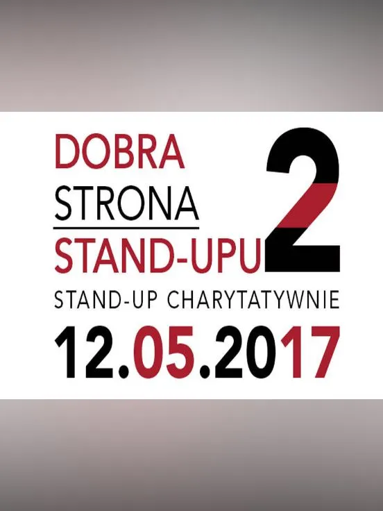 DOBRA STRONA STAND-UP'u
