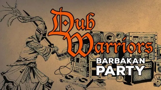 DUB WARRIORS PARTY
