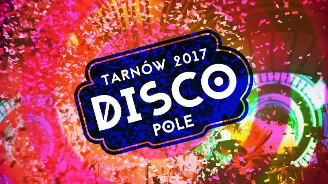 Disco Pole Tarnów 2017