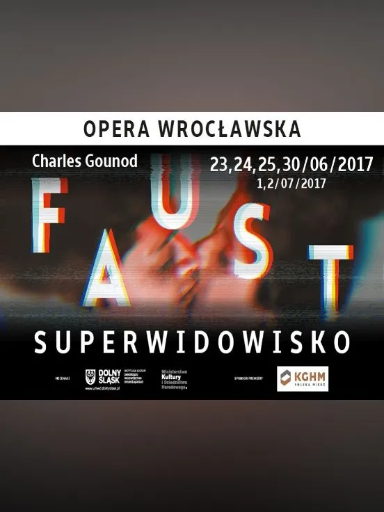 Superwidowisko Faust - Charles Gounod