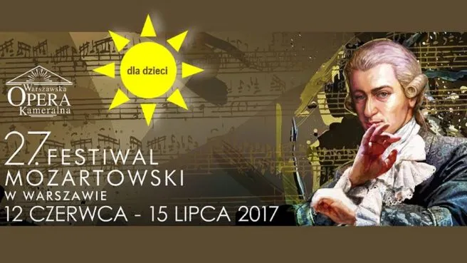 27. FESTIWAL MOZARTOWSKI W WARSZAWIE - cykl koncertów dla dzieci