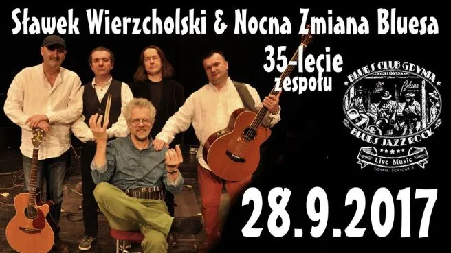Sławek Wierzcholski i Nocna Zmiana Bluesowa - 35-lecie zespołu