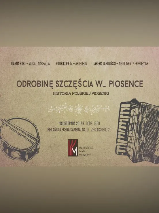 Koncert Odrobinę szczęścia w... piosence - Historia Polskiej Piosenki