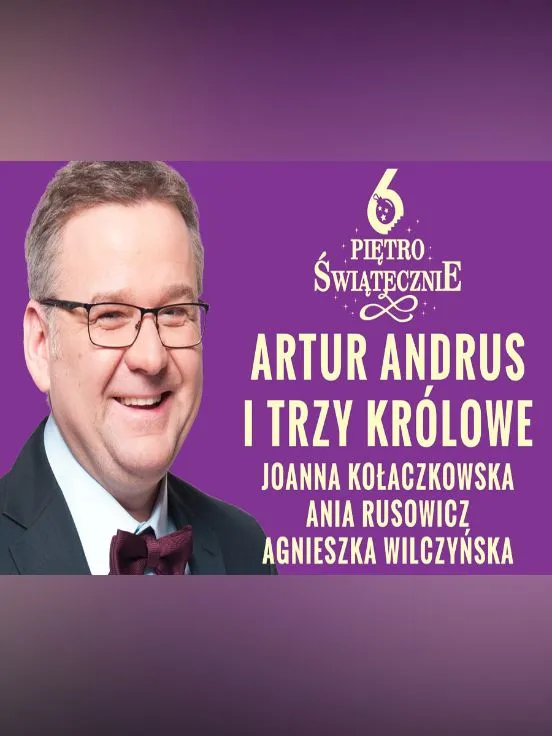 Koncert Świąteczny Artur Andrus i Trzy Królowe