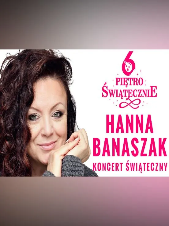 Hanna Banaszak koncert świąteczny