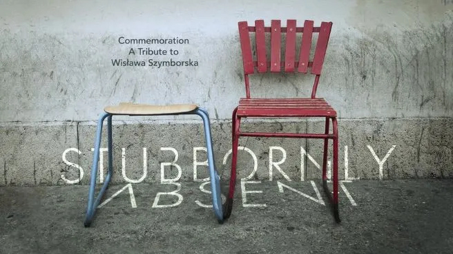 Koncert Stubbornly Absent - A Tribute to Wisława Szymborska