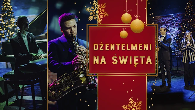 Dżentelmeni na Święta