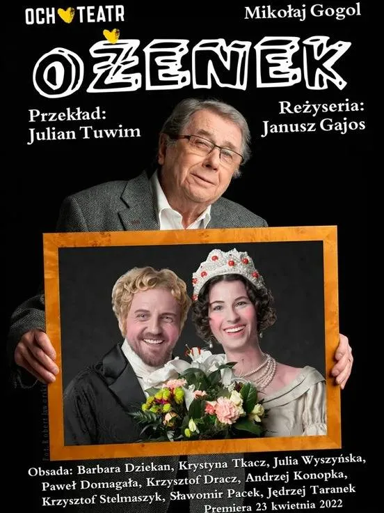 Spektakl "Ożenek" - Och-Teatr