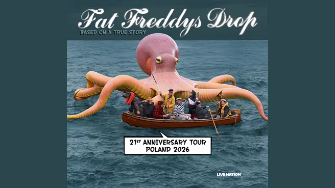 Fat Freddy's Drop: BASED ON A TRUE STORY - 21st ANNIVERSARY TOUR 2026