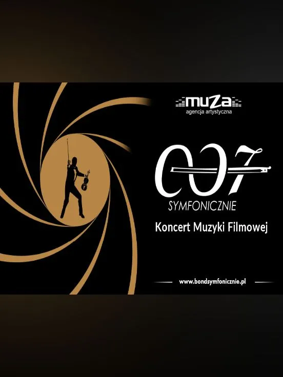 Koncert Muzyki Filmowej – 007 Symfonicznie