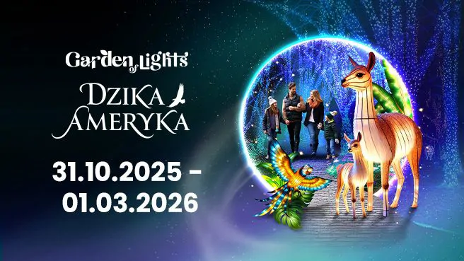 Garden of Lights / Ogrody Świateł - Dzika Ameryka
