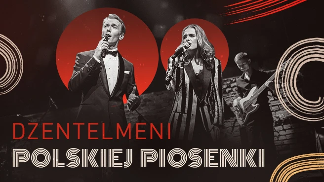 Dżentelmeni Polskiej Piosenki