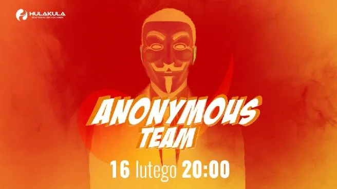 Anonymous Team Show