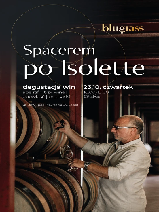 Spacerem po Isolette - degustacja win