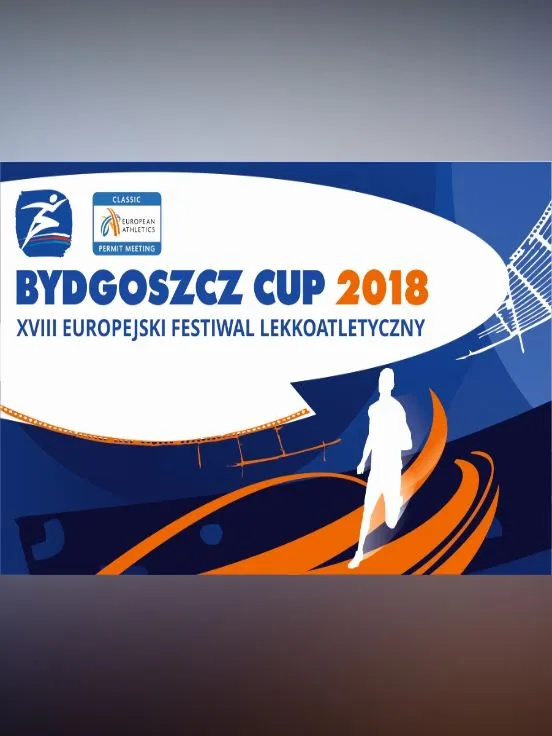 Europejski Festiwal Lekkoatletyczny BYDGOSZCZ CUP 2016