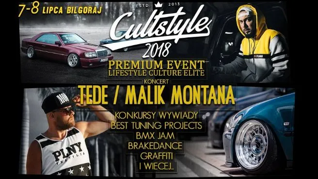 Cult Style 2018 - TEDE/Malik Montana Premium Event