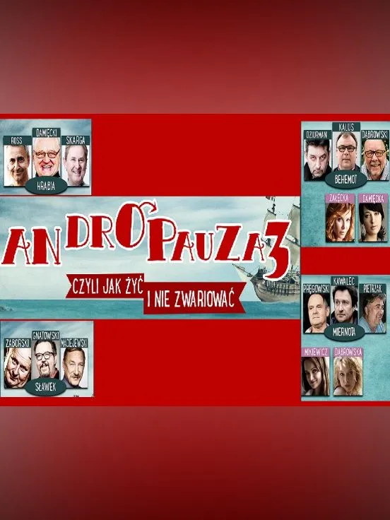Andropauza 3 - czyli jak żyć i nie zwariować!
