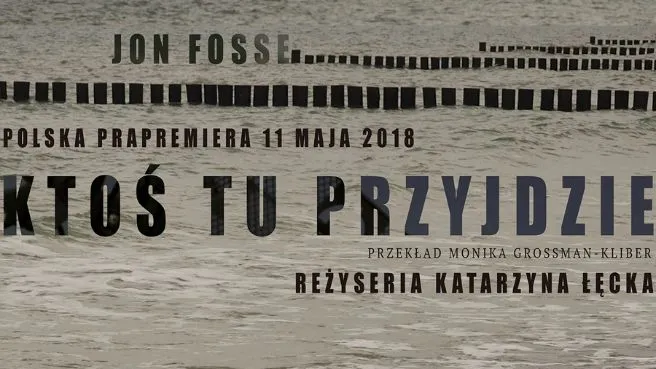 Ktoś tu Przyjdzie