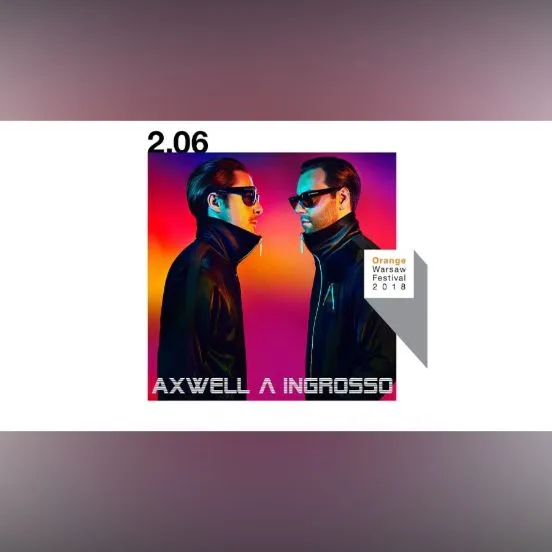 AXWELL /\ INGROSSO