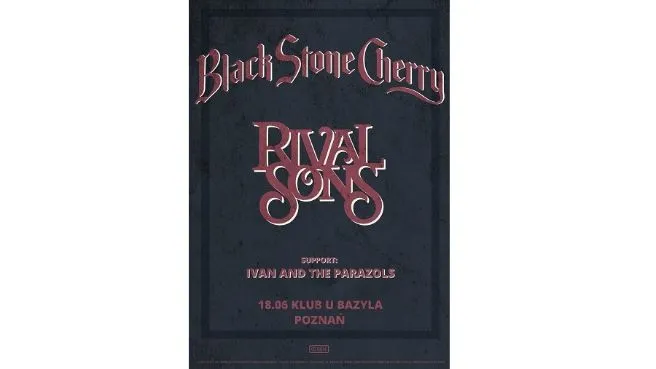 Rival Sons+Black Stone Cherry