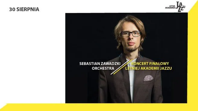 Sebastian Zawadzki Orchestra - koncert finała 11. LAJ