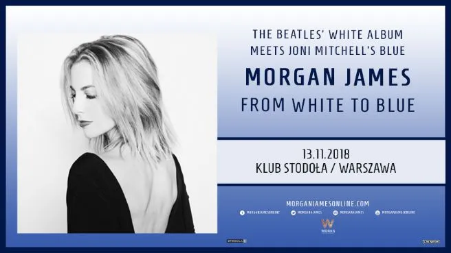 Morgan James From White to Blue