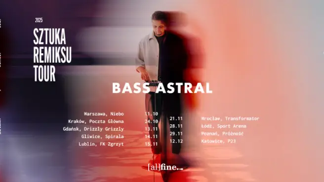 BASS ASTRAL | GLIWICE | SPIRALA