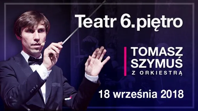  SOUNDS GOOD - koncert Orkiestry Tomasza Szymusia