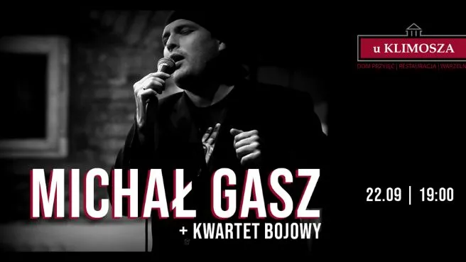 Michał Gasz plus Kwartet Bojowy