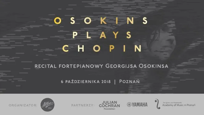 Osokins plays Chopin - Recital fortepianowy Georgijsa Osokinsa