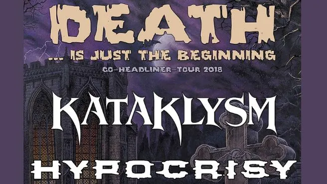 KATAKLYSM / HYPOCRISY "Death is just the beginning..."