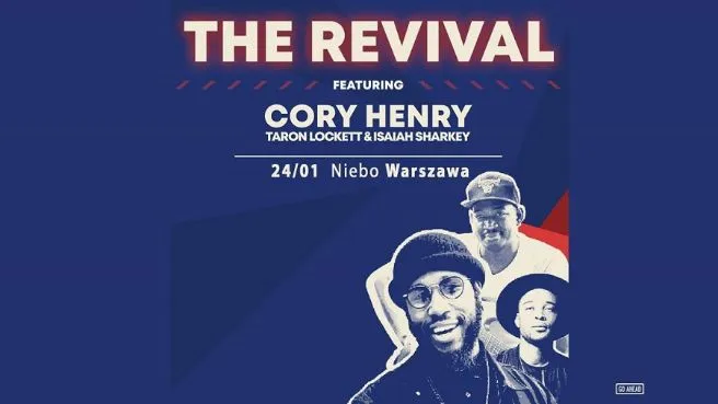The Revival feat. Cory Henry, Taron Lockett, and Isaiah Sharkey