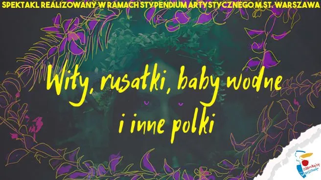 Wiły, rusałki, baby wodne i inne Polki